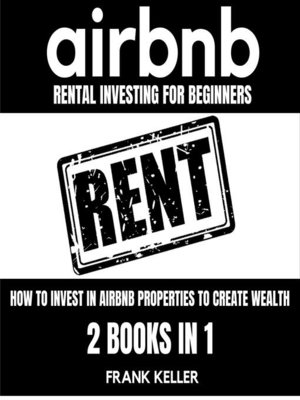 cover image of Airbnb Rental Investing For Beginners